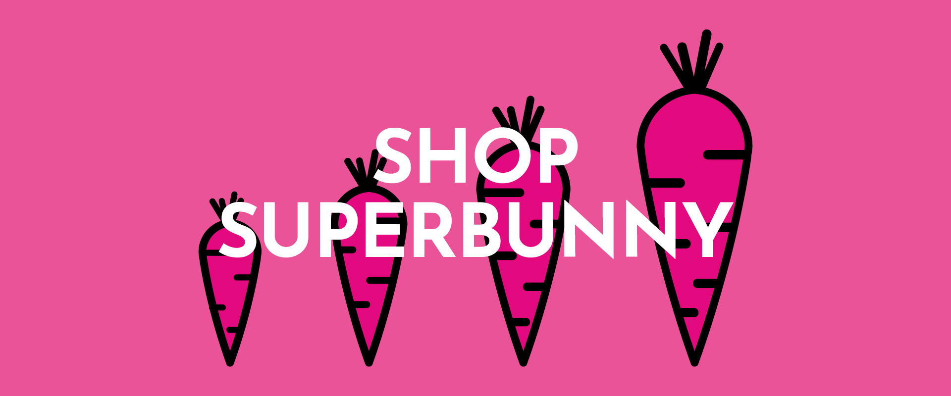 Shop SuperBunny